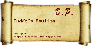 Dudás Paulina névjegykártya